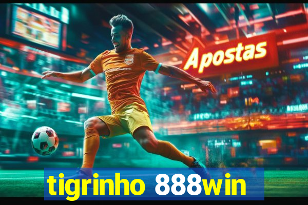 tigrinho 888win